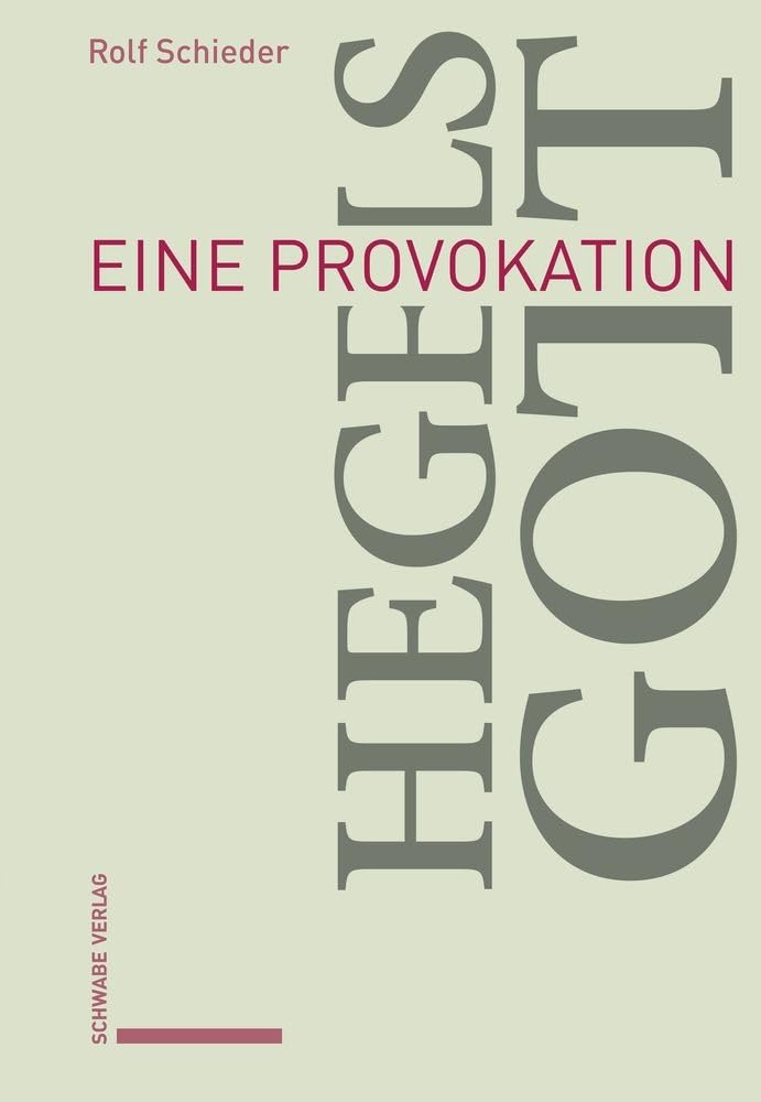 Hegels Gott Philosophy Books