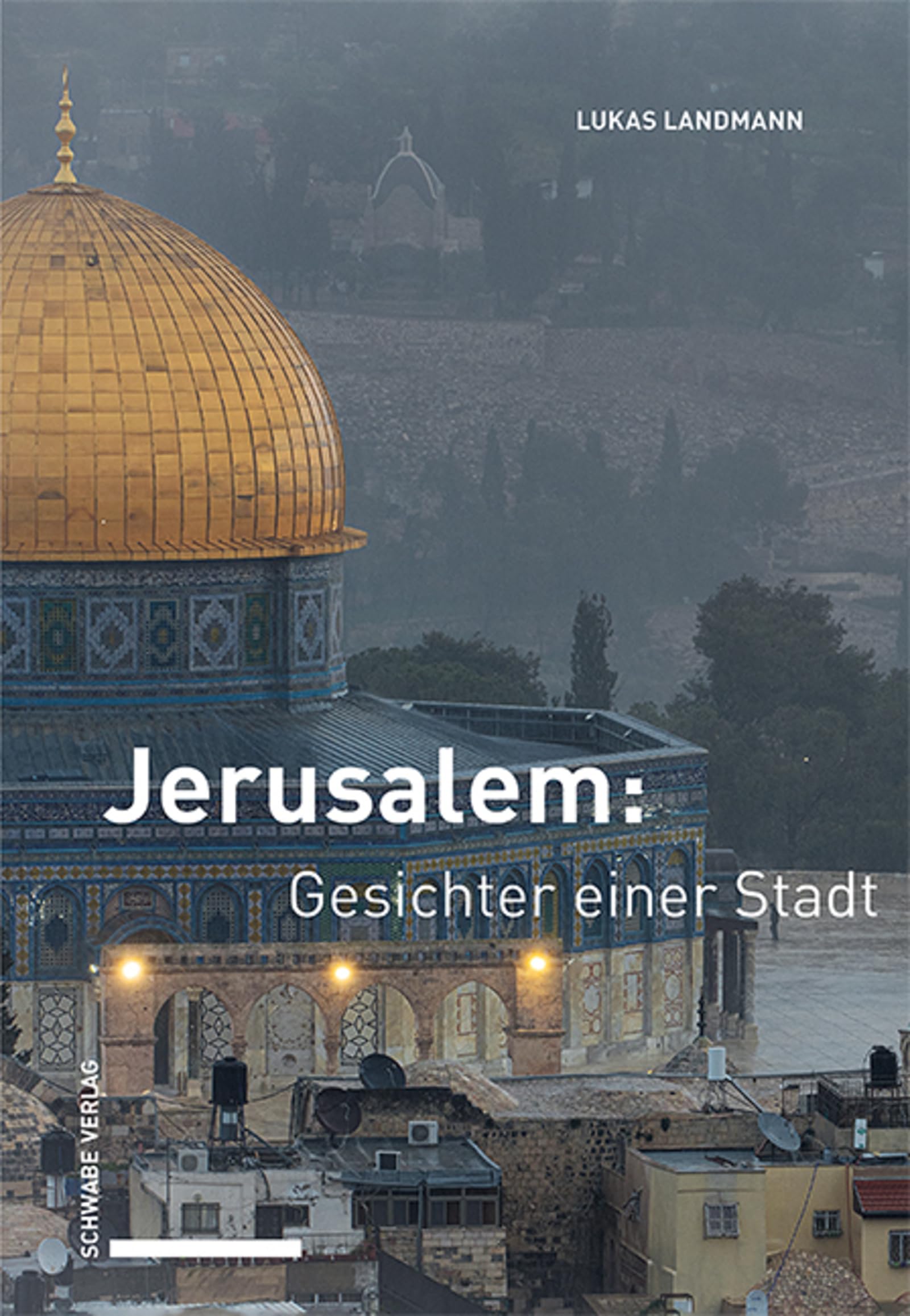 Product Image: Jerusalem: Gesichter einer Stadt