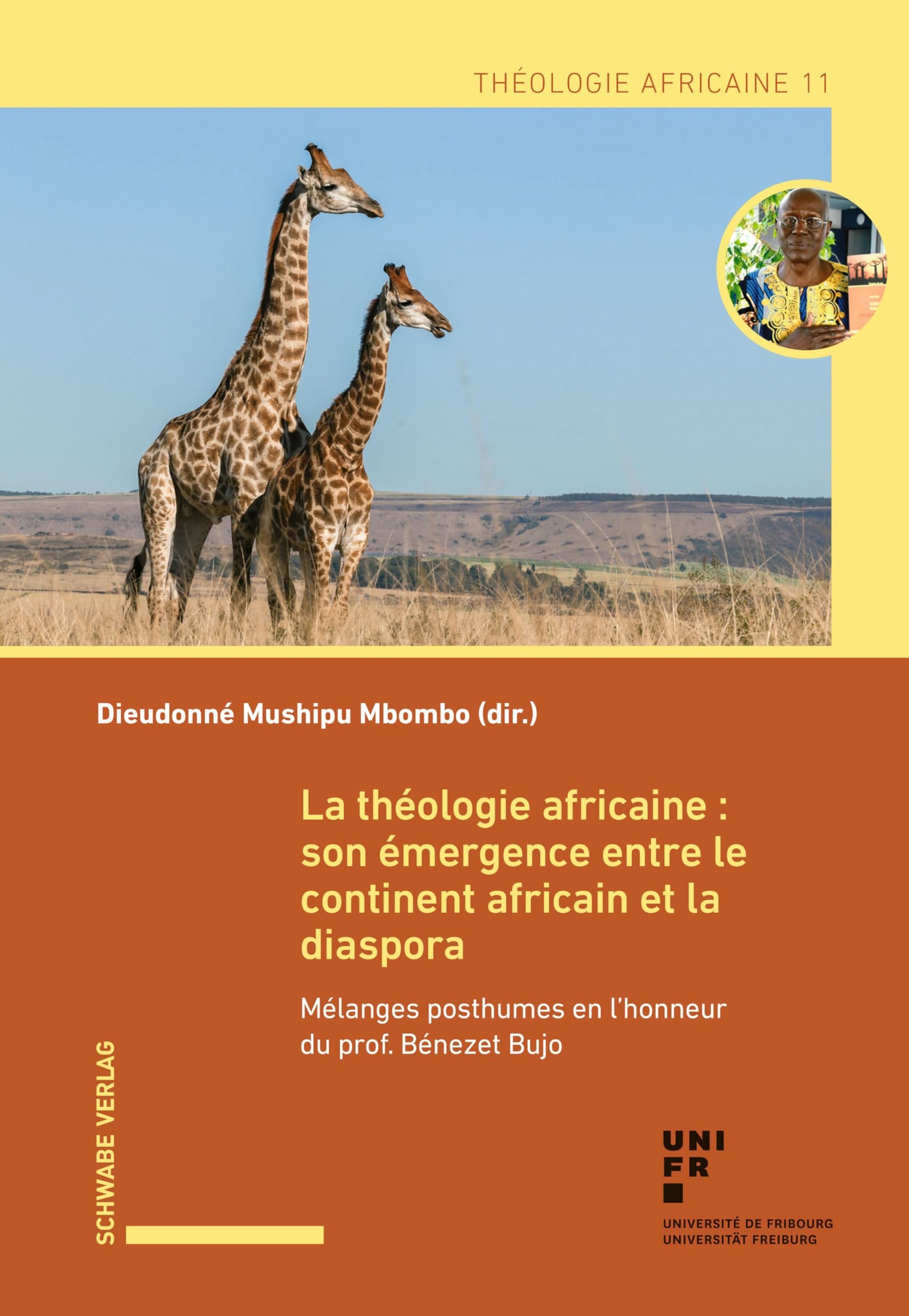La théologie africaine : son émergence entre le continent africain et la diaspora: Mélanges posthumes en l’honneur du prof. Bénezet Bujo Philosophy