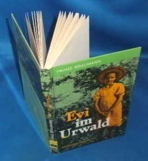 Evi im Urwald : Erzählung. Books