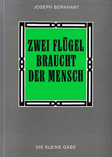 Zwei Flügel braucht der Mensch. Vier Legenden Books