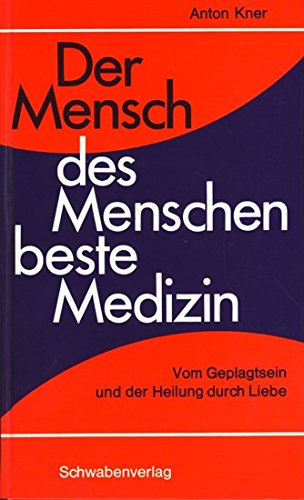 Der Mensch des Menschen beste Medizin. Vom Geplagtsein und der Heilung durch Liebe Medicine
