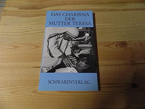 Das Charisma der Mutter Teresa Inspiring women