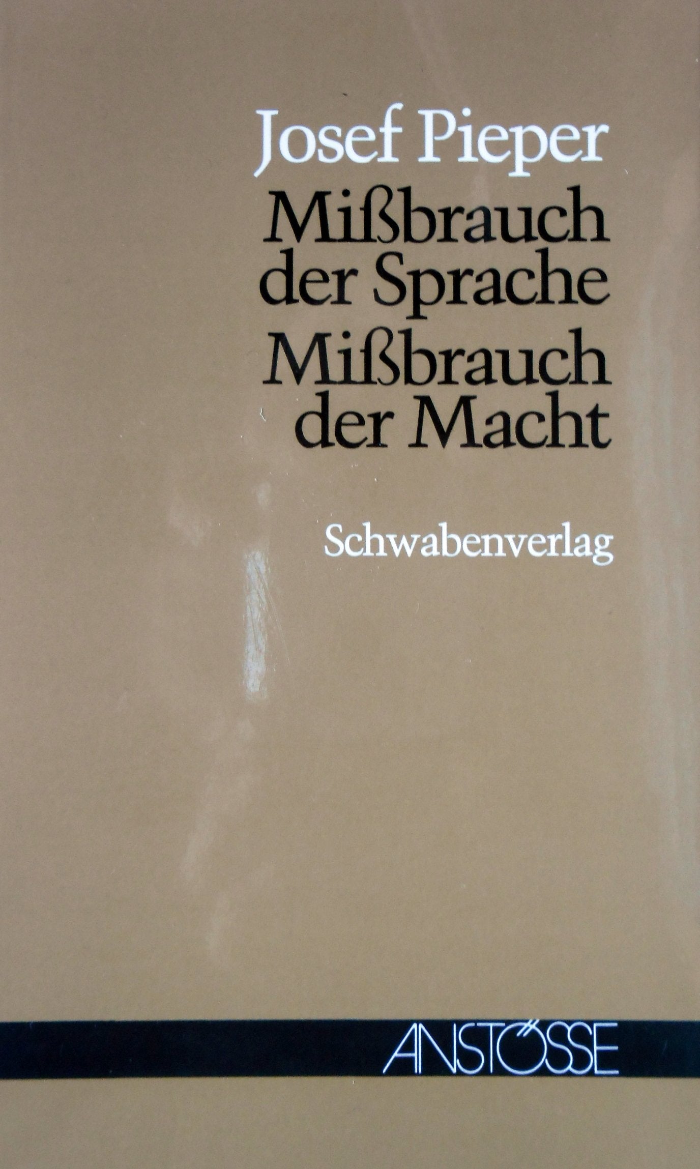 Mißbrauch der Sprache, Mißbrauch der Macht Philosophy