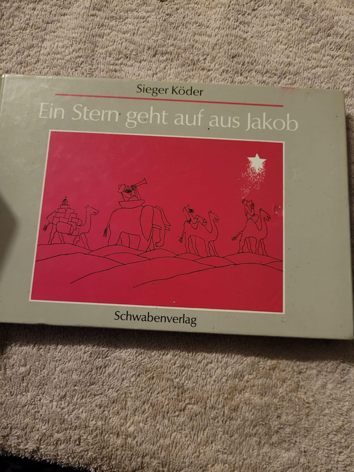 Ein Stern geht auf aus Jakob: Eine Weihnachtsgeschichte von Rosenberg Second hand books on Religion & Esotericism