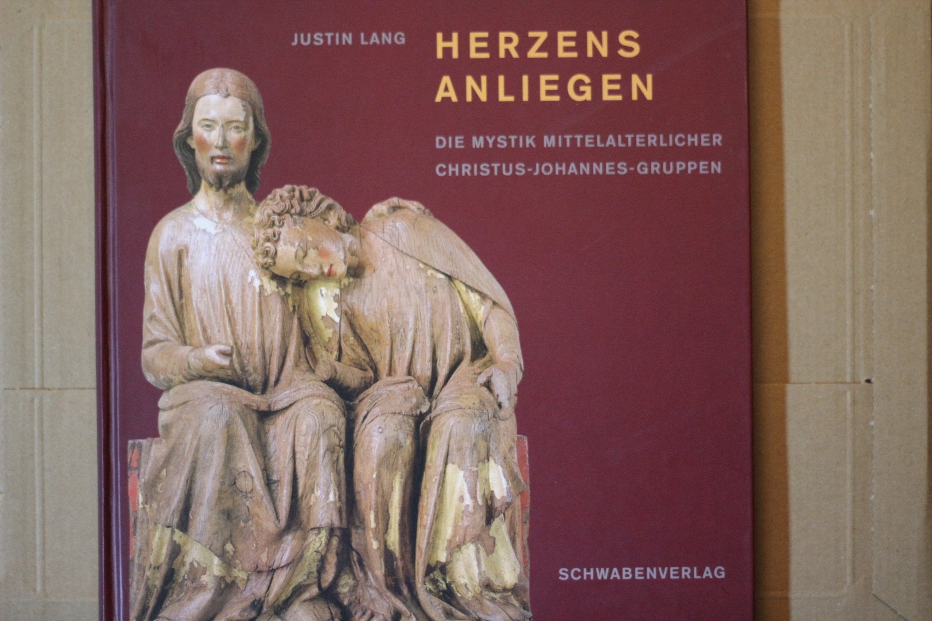 Herzens- Anliegen. Die Mystik mittelalterlicher Christus- Johannes- Gruppen Books