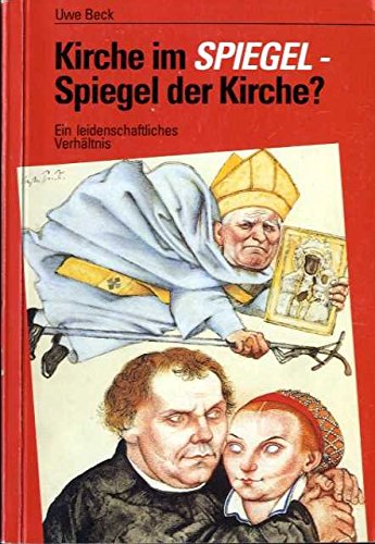 Kirche im Spiegel - Spiegel der Kirche?. Ein leidenschaftliches Verhältnis Film, Art & Culture