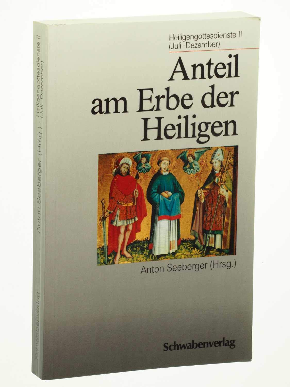 Anteil am Erbe der Heiligen. Juli - Dezember Religion & Esotericism