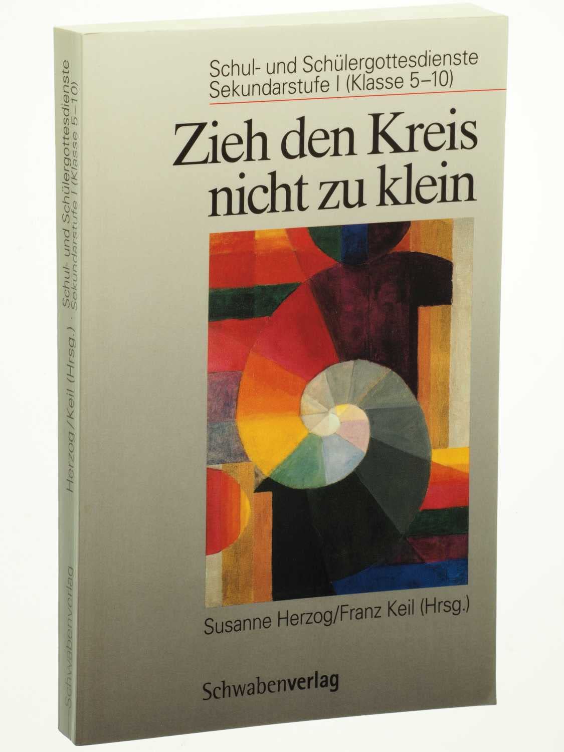 Zieh den Kreis nicht zu klein Study Guides