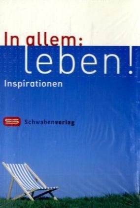In allem: Leben!: Inspiration Religion & Esotericism