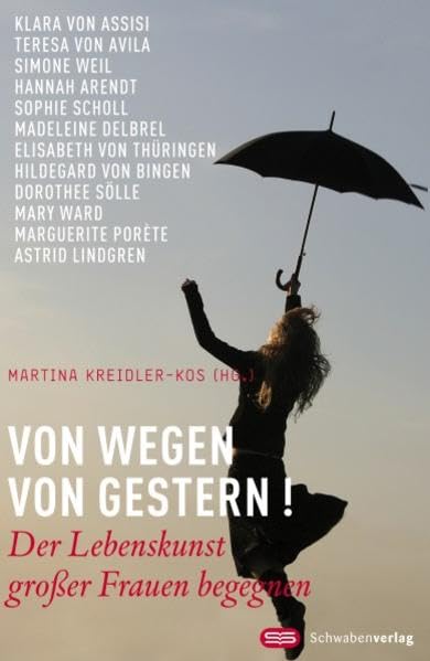 Von wegen von gestern! Inspiring women