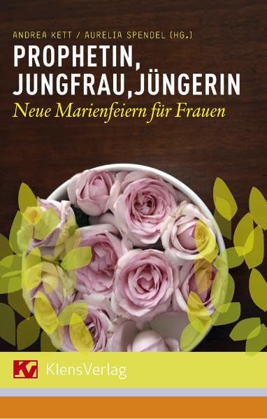 Prophetin, Jungfrau, Jüngerin book