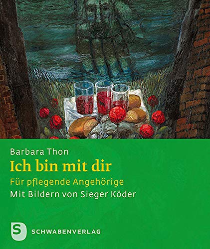 Ich bin mit dir: Für pflegende Angehörige (Sieger Köder Geschenkhefte) Film, Art & Culture