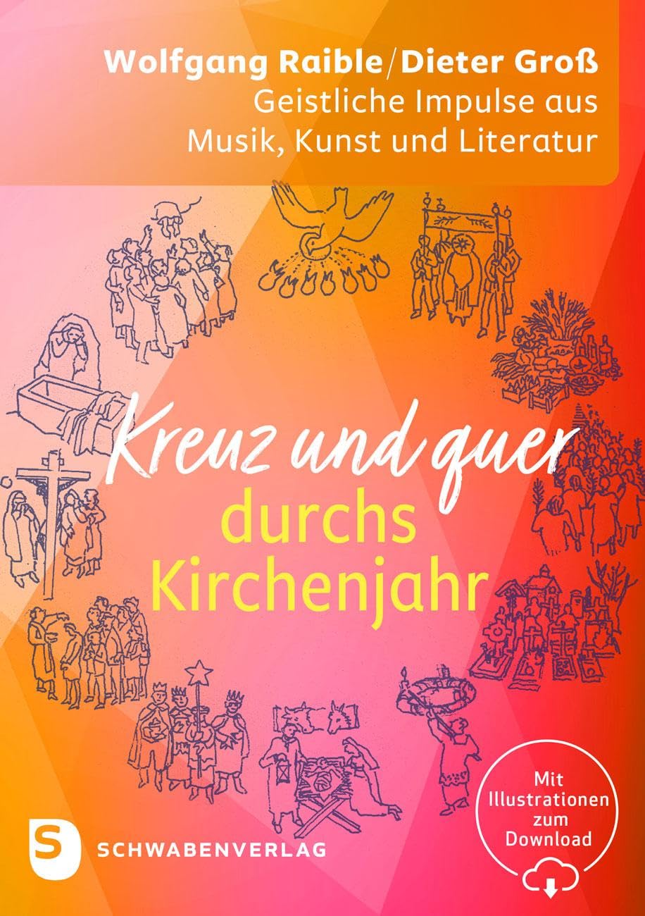 Kreuz und quer durchs Kirchenjahr Religion & Esotericism