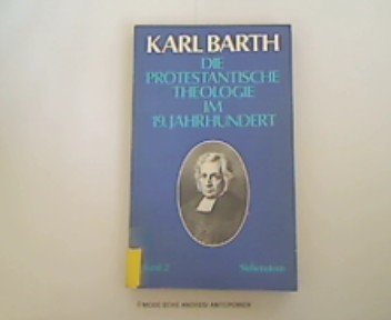 Die protestantische Theologie im 19. Jahrhundert, 2 Bände Books