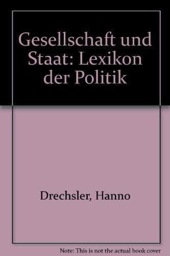 Gesellschaft und Staat. ( Ab 14 J.). Lexikon der Politik Reference Books