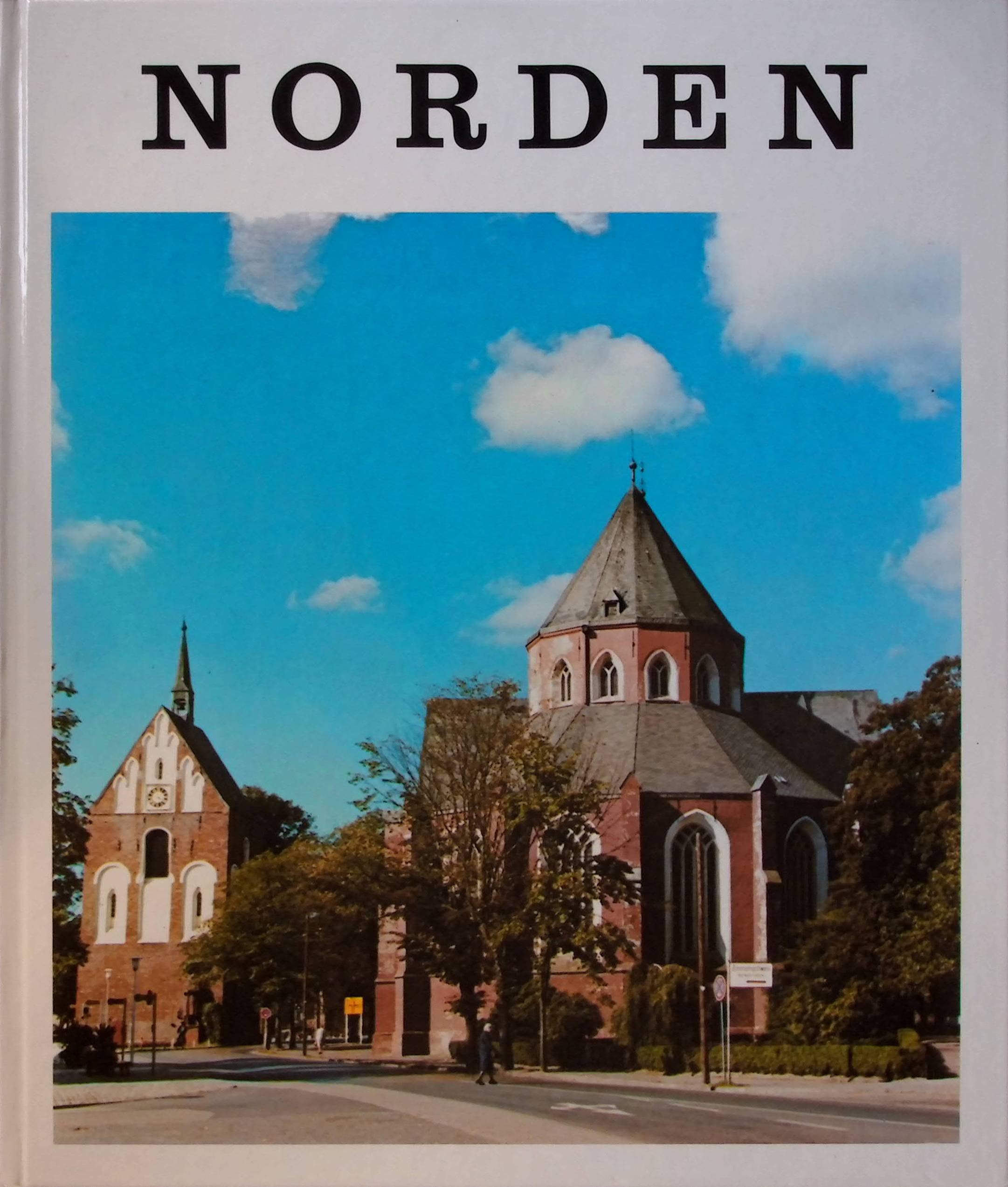 Norden - Das grüne Tor zum Meer. Ein Bildband von Otto Siegner. Books