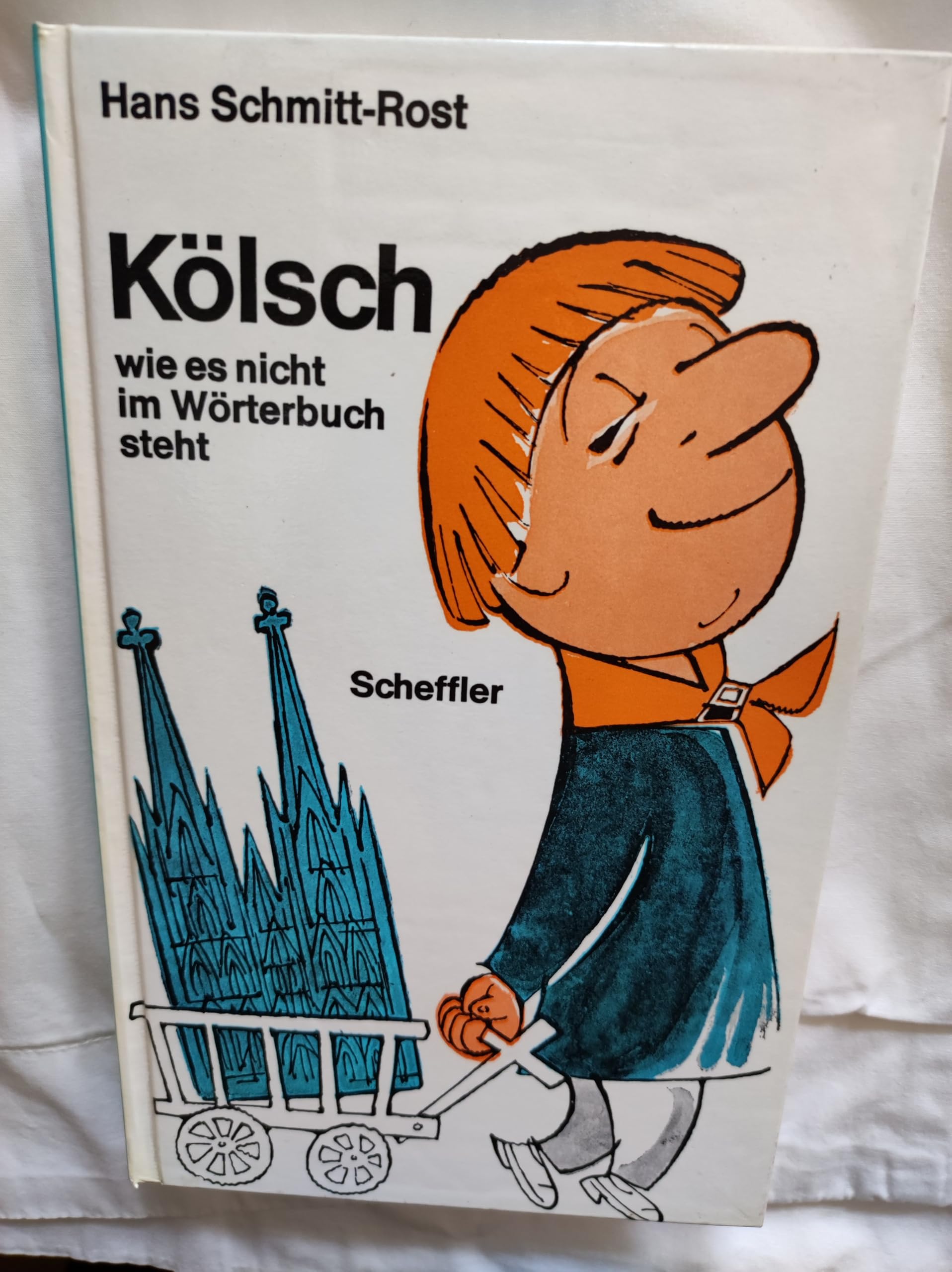 Kölsch wie es nicht im Wörterbuch steht Learning & Reference