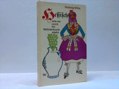 Hessisch wie es nicht im Wörterbuch steht Lifestyle