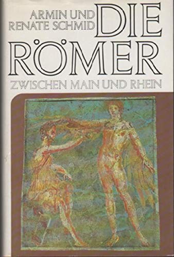 Die Römer zwischen Main und Rhein Politics & History