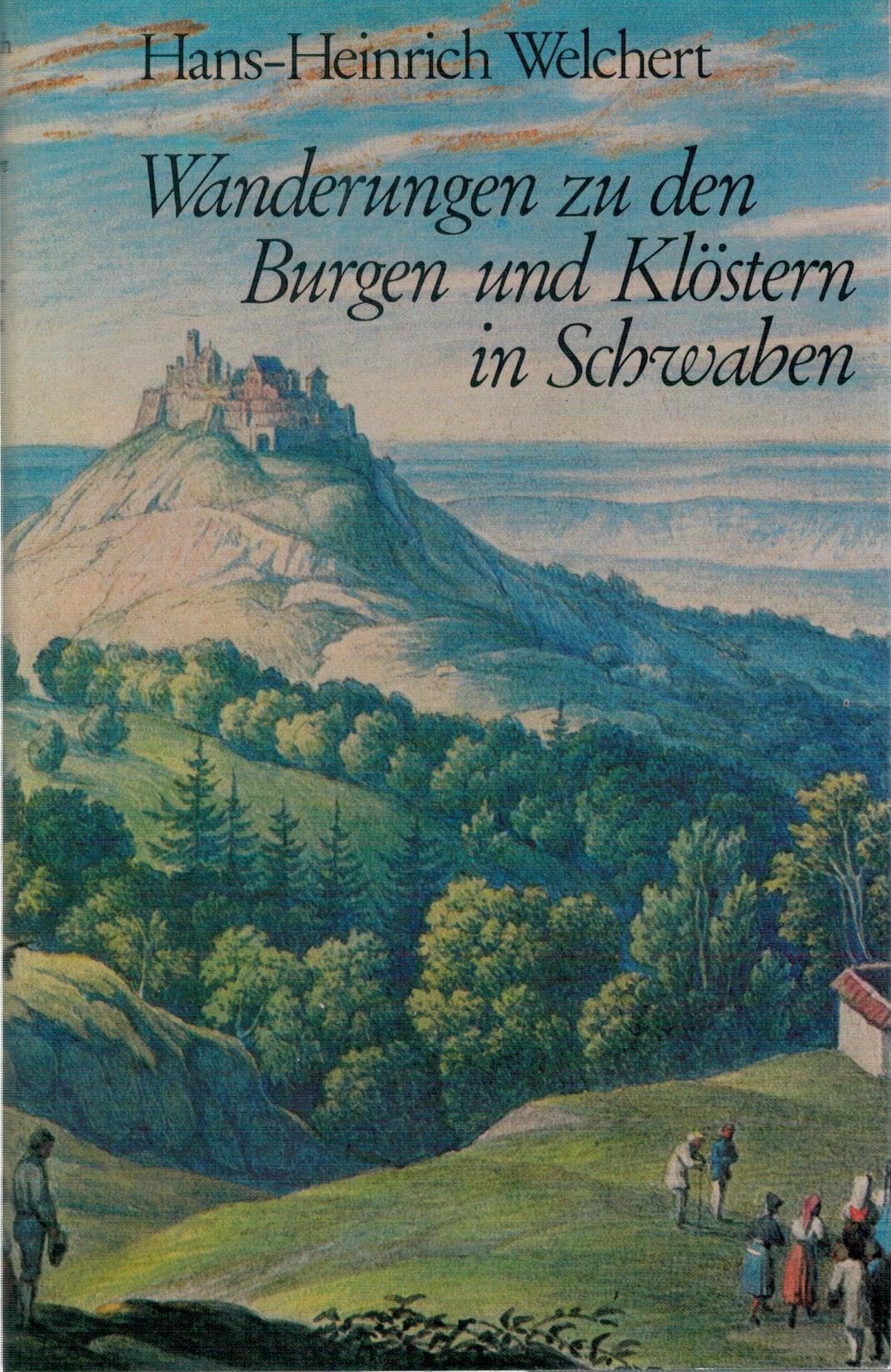 Wanderungen zu den Burgen und Schlössern in Schwaben. Books
