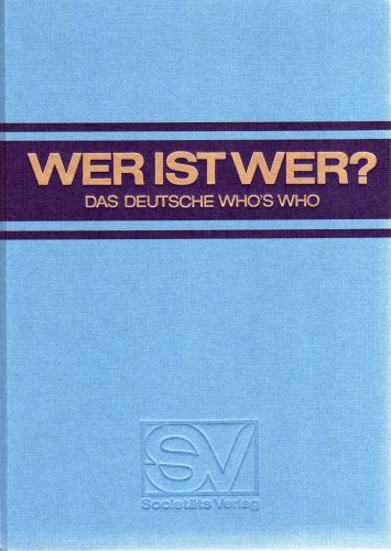 Wer ist wer? Das deutsche Who´s Who. Bundesrepublik Deutschland und West-Berlin XIX. Ausgabe 1976/77 Books