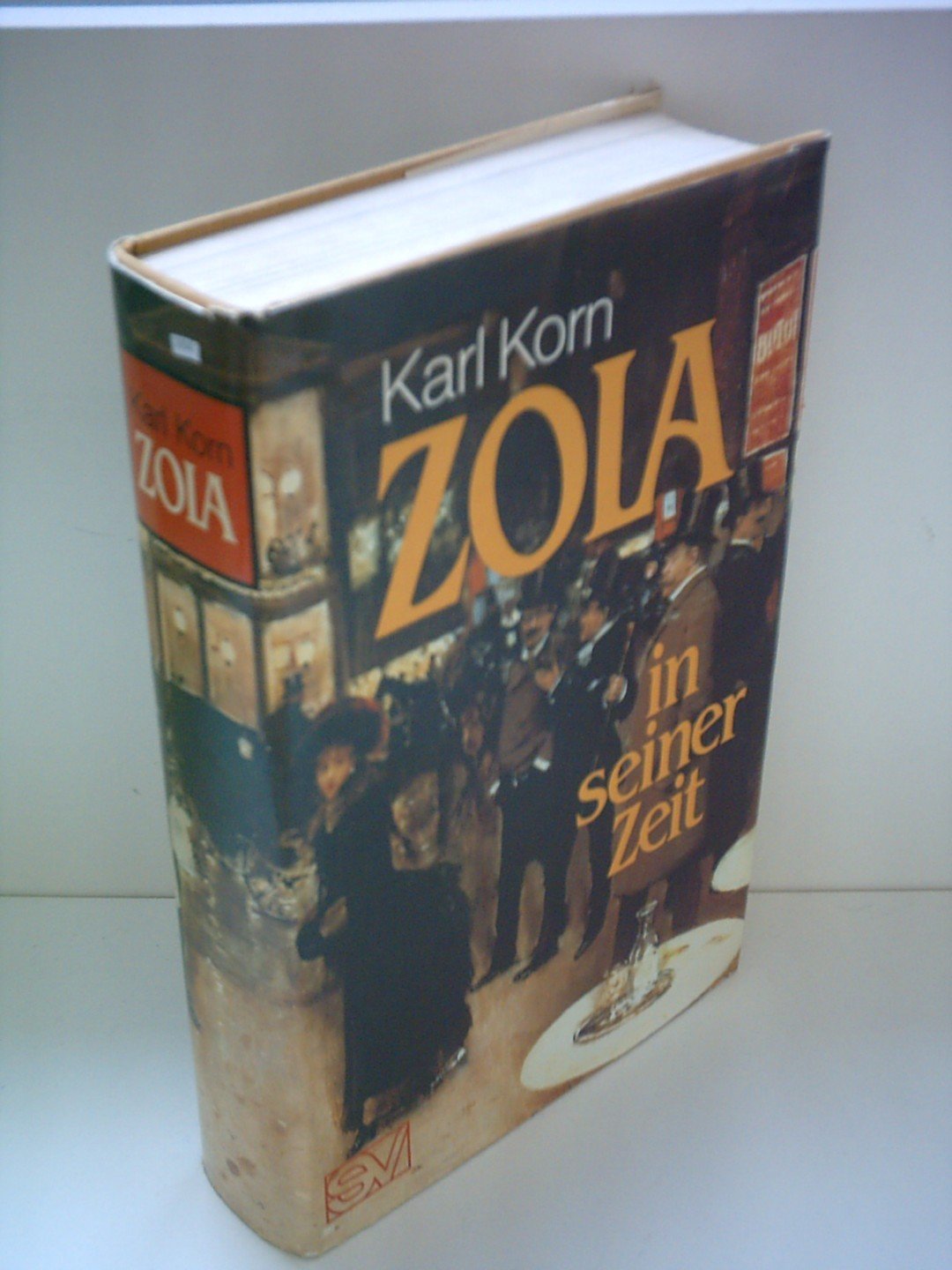Zola in seiner Zeit Memories