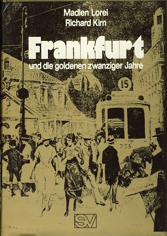 Frankfurt und die Goldenen Zwanziger Jahre General education
