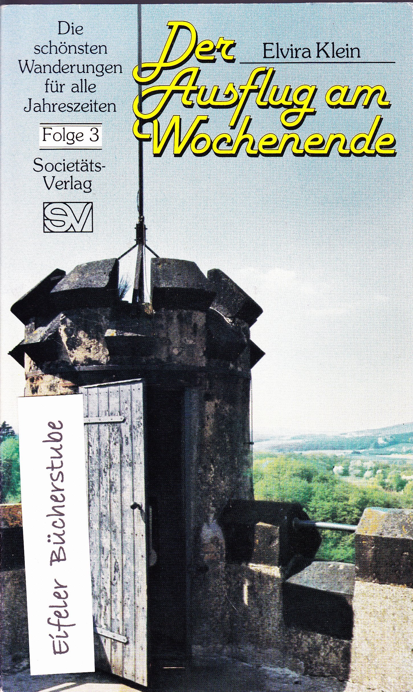 Der Ausflug am Wochenende: Die schönsten Wanderungen für alle Jahreszeiten Books
