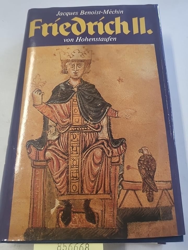Friedrich II. von Hohenstaufen Politics & History