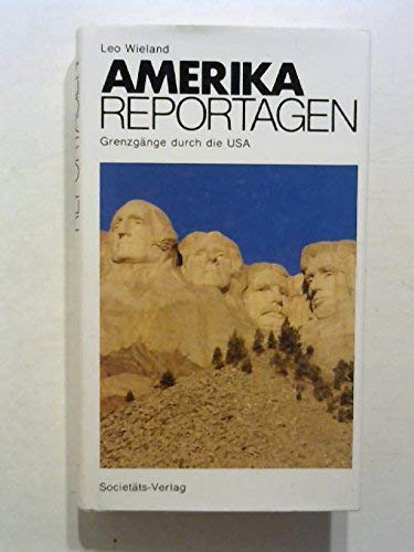 Amerika Reportagen, Grenzgänge durch die USA Books
