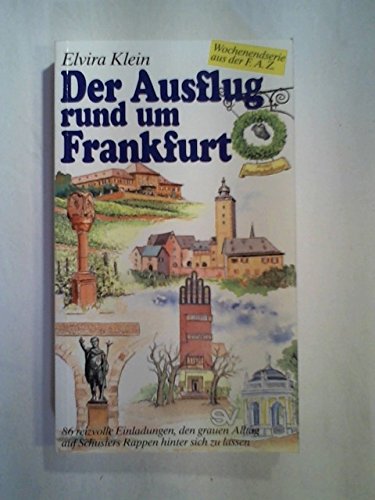 Der Ausflug rund um Frankfurt Travel