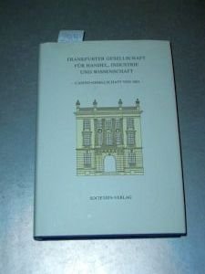 Frankfurter Gesellschaft für Handel, Industrie und Wissenschaft: Casino-Gesellschaft von 1802 Business, Finance & Career