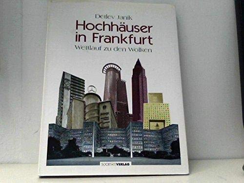 Hochhäuser in Frankfurt: Wettlauf zu den Wolken Architecture