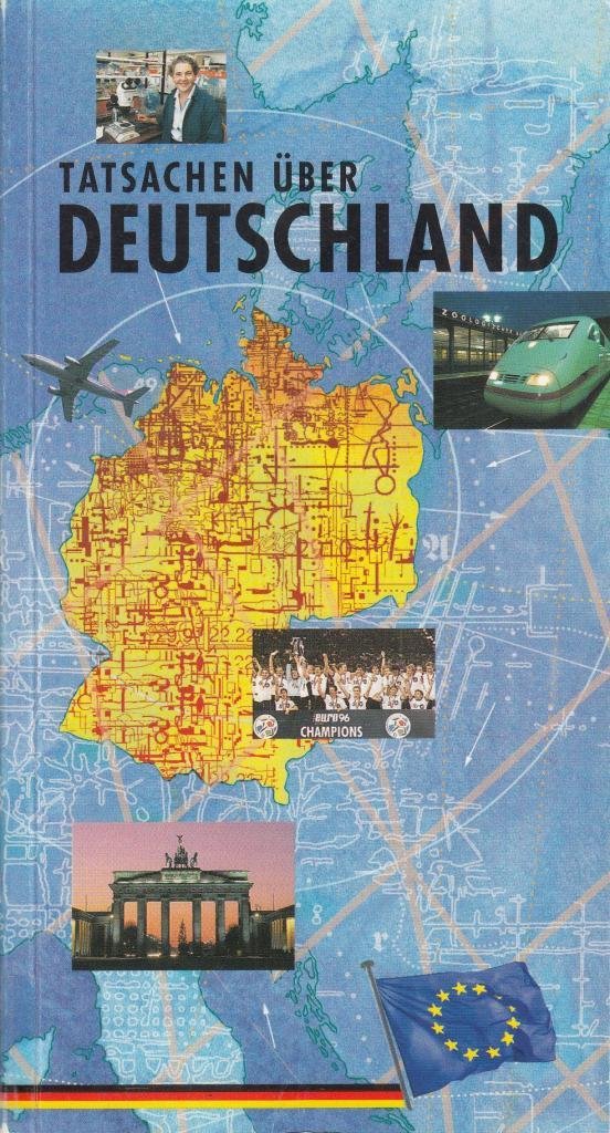Tatsachen Ueber Deutschland Social Sciences