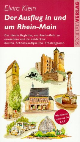 Der Ausflug in und um Rhein-Main Leisure, Home & Garden