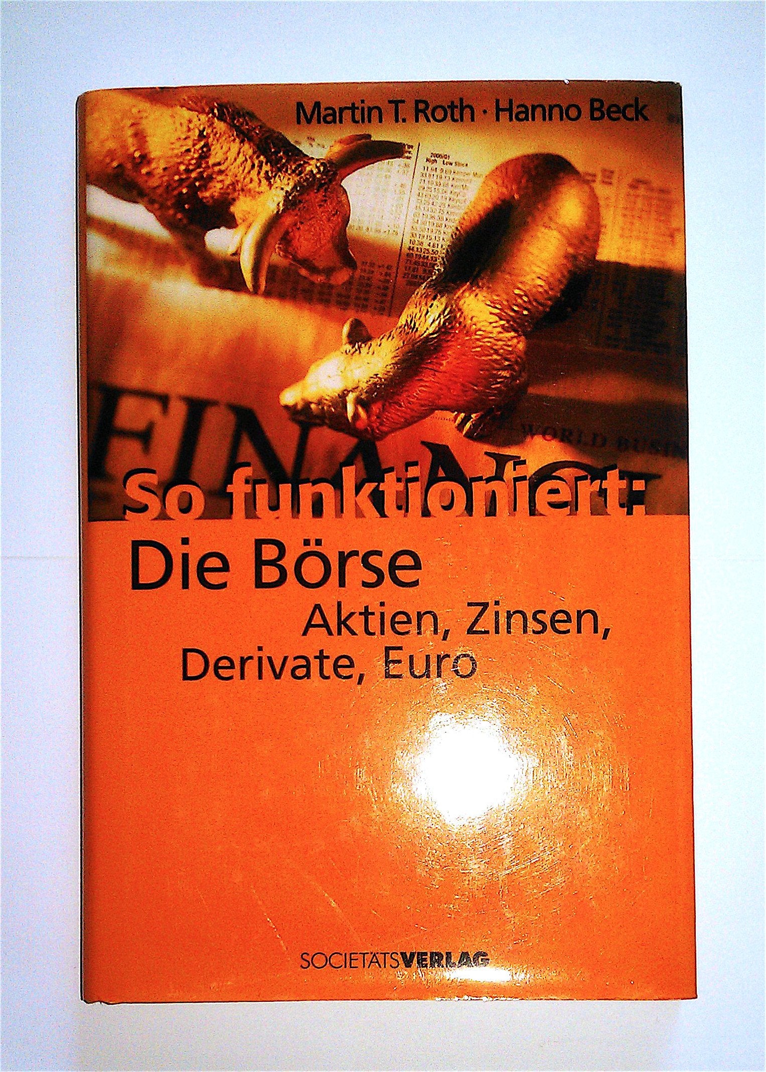 So funktioniert: Die Börse Business, Finance & Career