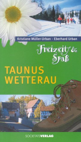 Freizeit & Spass - Taunus, Wetterau Leisure, Home & Garden
