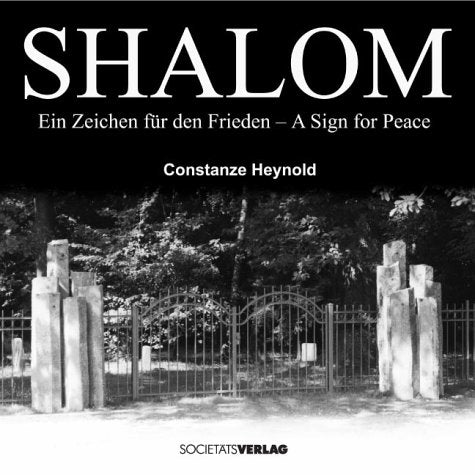 Shalom - Ein Zeichen für den Frieden - A Sign for Peace: Text dtsch.-engl. Film, Art & Culture