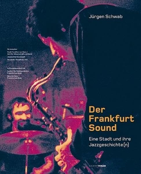 Der Frankfurt-Sound. Mit Audio-CDs Arts & Music