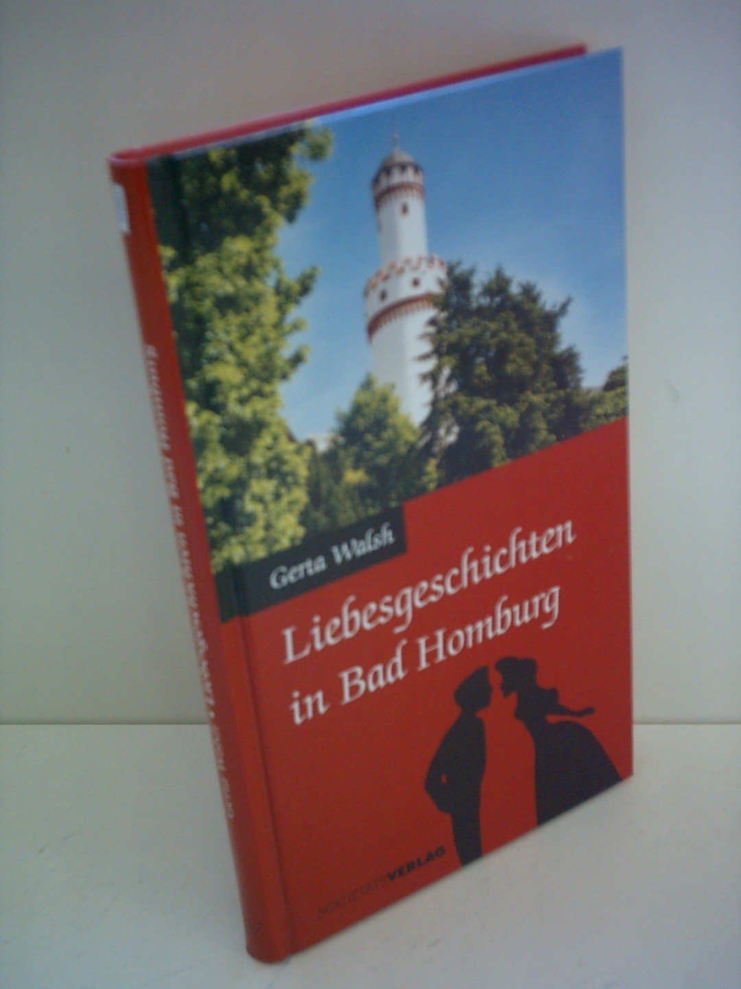 Liebesgeschichten in Bad Homburg Politics & History