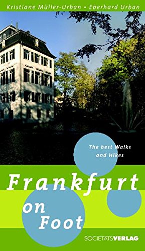 Frankfurt on foot: The best walks and hikes Leisure, Home & Garden