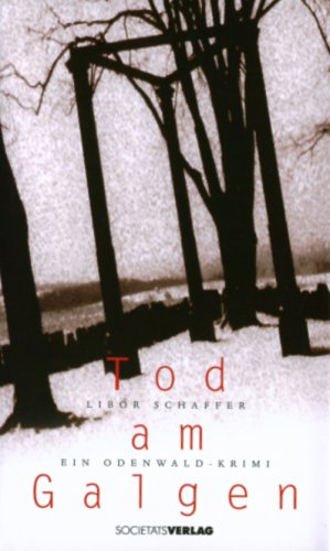 Product Image: Tod am Galgen. Ein Odenwald-Krimi