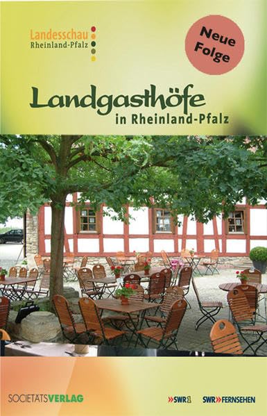 Landgasthöfe in Rheinland-Pfalz: 5. Folge Leisure, Home & Garden