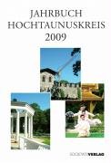 Jahrbuch Hochtaunuskreis 2009: 17. Jahrgang Politics & History