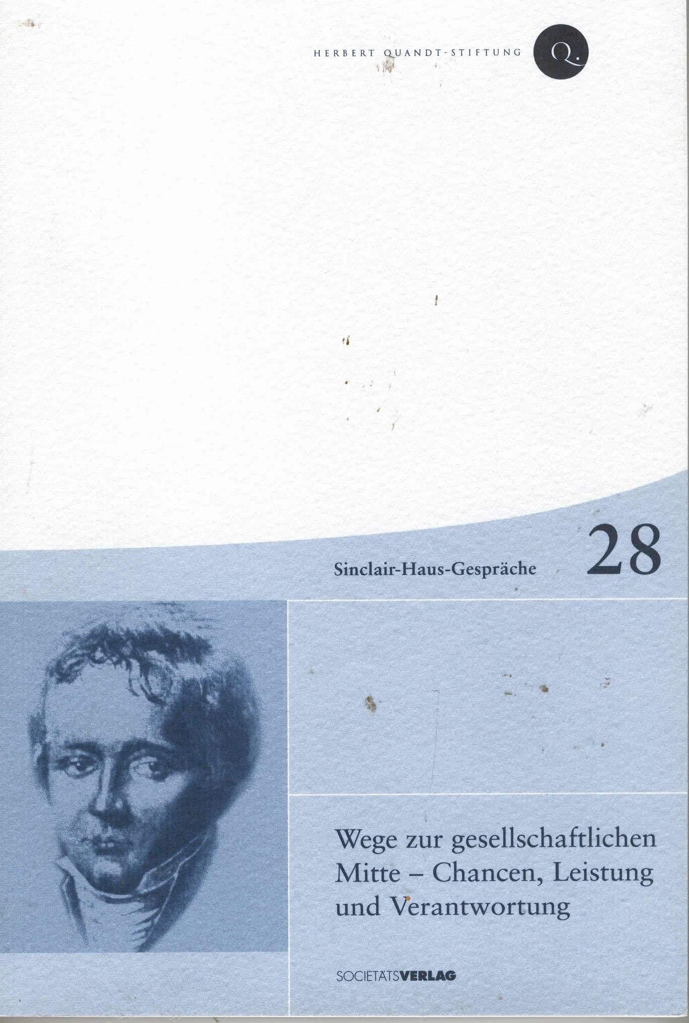 Sinclair-Haus-Gespräche 28 Politics & History