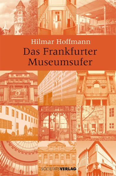 Das Frankfurter Museumsufer Architecture Books
