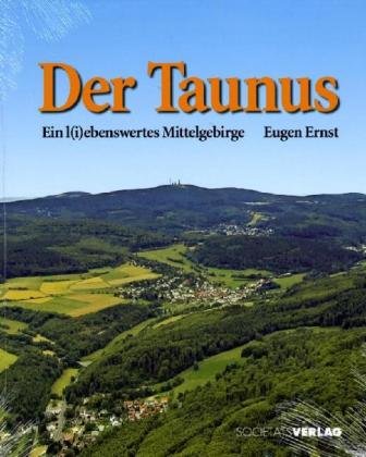 Der Taunus: Ein l(i)ebenswertes Mittelgebirge Leisure, Home & Garden