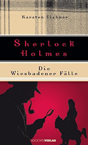 Sherlock Holmes: Die Wiesbadener Fälle Contemporary literature