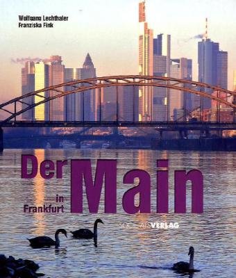 Product Image: Der Main in Frankfurt